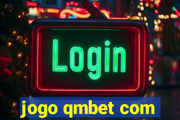 jogo qmbet com